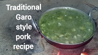 Garo style pork with rice flour//wak pura//Garo traditional food//Northeast Indian pork recipe