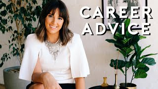 The Career Advice You NEED to Hear