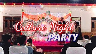 Culture Night party In Our College