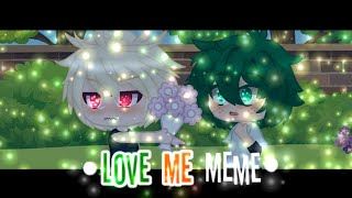 | •❤.Love me meme.❤• | 💖✨Especial de San valentin✨💖 | Bakudeku | •Sabri Neko :3•