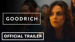 Goodrich Trailer #1 (2024)