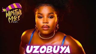 Nkosazana Daughter -‘Uzobuya’ Wanitwa Mos, Dalom Kids ,Master Kg ,Big Zulu ,Type Beat 2024