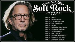 Eric Clapton, Rod Stewart, Lobo, Bee Gees, Phil Collins - Soft Rock Hits 70s 80s 90s Nonstop