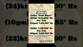 Gold Rates Update 22 November #viral #youtubeshorts #shorts #trending #gold #yaqoobandsonsjewellers