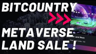 Bitcountry METAVERSE Land Sale Coming !