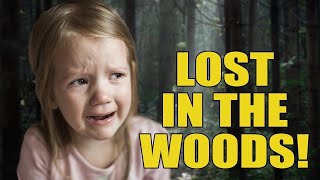 If Your Kid Gets Lost In The Woods... She MUST DO THIS!