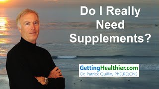 Do I Need Health Supplements?