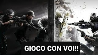 Rainbow SIX SIEGE ITA!! Gioco con Voi!! Personalizzate e Ranked!!  Lvl.63