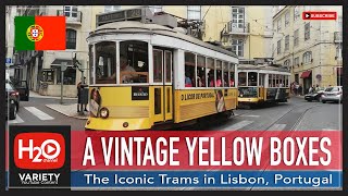 THE ICONIC TRAMS IN LISBON | RIDING TRAM 28 | Tips for Riding Tram 28 | H2O Channel