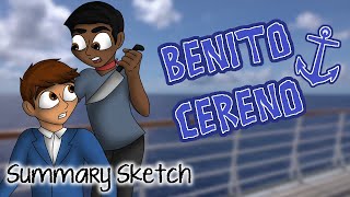 Benito Cereno | Summary Sketch