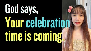 God says, your 🎉CELEBRATION time is coming..!! #propheticword #blessings #dailyprophetic