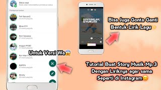 Cara membuat story musik di WhatsApp dengan lirik lagu | mirip dengan instagram