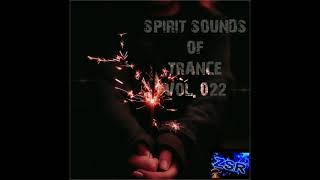 Spirit Sounds Of Trance Vol   22    Megamix 2024  ZsR Mix