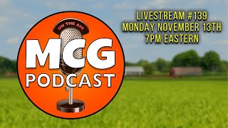 MCG Livestream #139