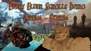 Every Elder Scrolls Intro (Arena-Skyrim)