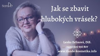 Jak na hluboké vrásky? Speciální přípravky s nano technologii