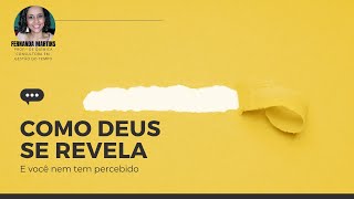 Como Deus se #revela? | #manifestação #poder