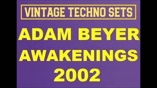 ADAM BEYER AWAKENINGS 2002