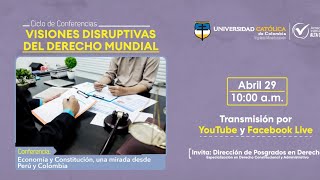 Economía y Constitución, una mirada desde Perú y Colombia