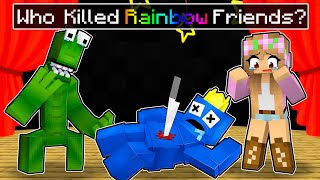 Who KILLED RAINBOW FRIENDS in Minecraft