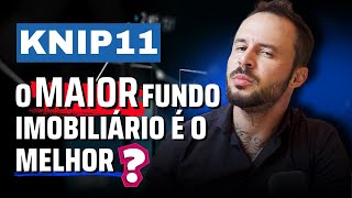 KNIP11 MAIOR Fundo Imobiliário é o MELHOR p/ investir e Receber DIVIDENDOS? VGIP11, MCCI11 e ARRI11