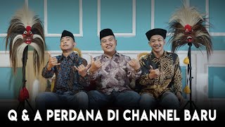 Kentong & Maharani Ada Hubungan Spesial? (Q&A Episode Perdana)