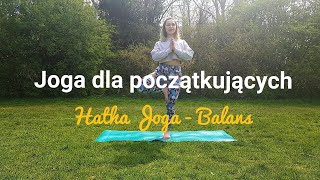 Joga dla początkujących - Wzmocnienie i równowaga