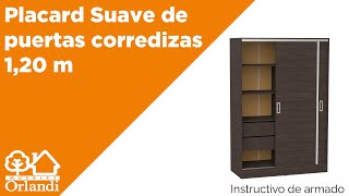 Placard Corredizo Suave 1.20 Orlandi - Instructivo del armado