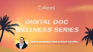 Back to the Routine / Back to School and Office | WEBINAR