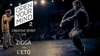 ZIGGA vs L'ETO | OPEN YOUR MIND 2 | Experimental dance