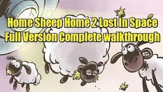 Баранчик Шон в Космосе  2 Полное Прохождение /Home Sheep Home 2 Lost In Space  Complete walkthrough