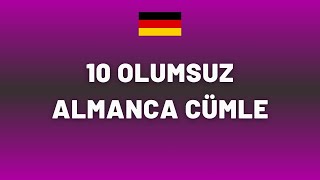 🇩🇪10 ALMANCA OLUMSUZ CÜMLE ❌