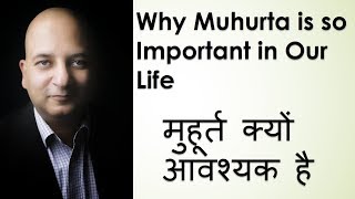 Importance of Muhurta | Astrologer Gaurav Malhotra Explains in Hindi