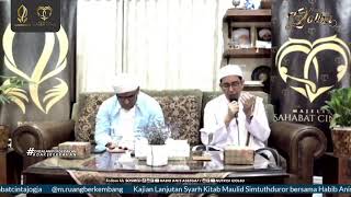 Live Kajian Lanjutan Syarh Kitab Maulid Simtuthduror bersama Habib Anis bin Umar Assegaf