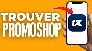 Ou Se Trouve Promoshop Dans 1xbet ( 2024 )