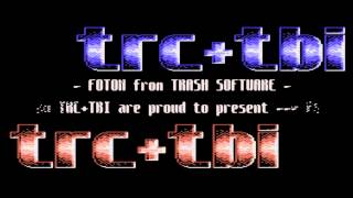 TRC + TBI - Foton (C64 Crack Intro)