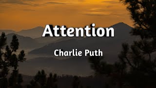 Attention - Charlie Puth | English Lyrics | #trending #13ammusings #attention #viral #shorts