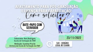 Afastamento para Pós-Graduação e Licença para Capacitação: Como solicitar?