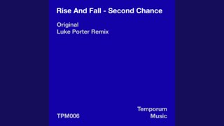 Second Chance (Luke Porter Remix)