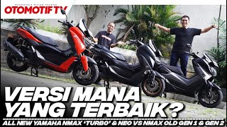 YAMAHA NMAX TURBO, NEO, GEN 2 atau GEN 1..?? MENCARI NMAX VERSI TERBAIK, BANYAK BEDA!! | Otomotif TV