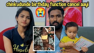 chinkudunde birthday function cancel😭😔😔😔