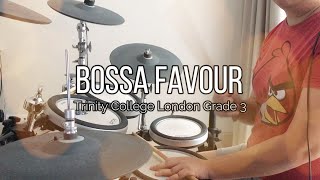 Bossa Favour - Trinity College London Drum Kit Grade 3