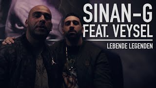 Sinan-G feat. Veysel - Lebende Legenden (prod. Freshmaker)