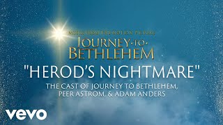 Journey To Bethlehem - Herod's Nightmare (Official Score Audio)