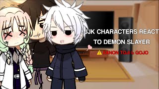 JJK REACT TO DEMON SLAYER | part 1 | (miikasann deleted video) | EXTREMELY FANON GOJO & TOJI ⚠️ 💀|