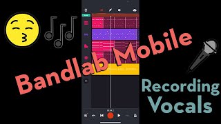 Bandlab Tutorial (Mobile App) Lesson 4: Recording Vocals