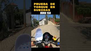 TORQUE EN SUBIDA HUNK 150 2024 #herohondahunk