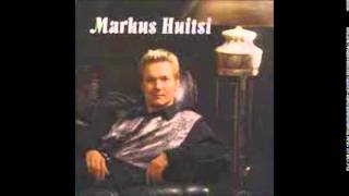 Markus Huitsi - Kuin graniittia