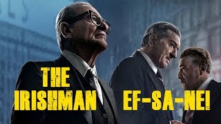 THE IRISHMAN | EF-SA-NE-LER!!! | El Fotteranno Cinema | 5. Bölüm