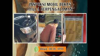 AHLI, WA. 0822-3038-3991  Harga Jasa Inspeksi Mobil Bekas SURABAYA